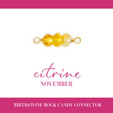 Birthstone Rock Candy Connectors | 14mm | 14K Gold Filled Yellow